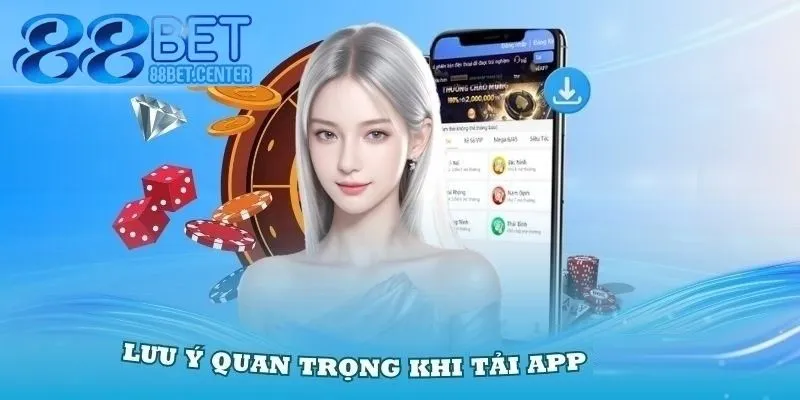 Nhiều điều cần chú ý khi tải và sử dụng ứng dụng
